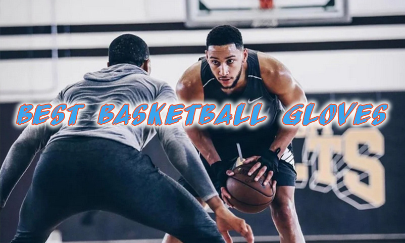 Best Basketball Gloves for Skill Training