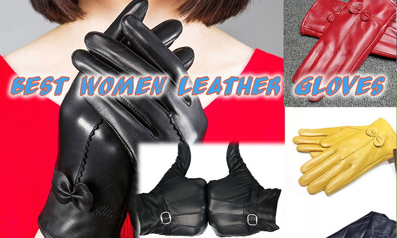 Best Women’s Leather Gloves in 2023