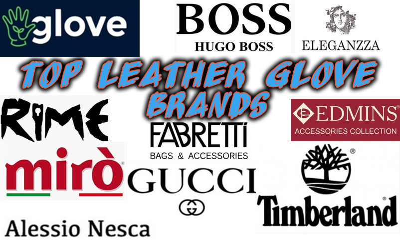 Top Leather Glove Brands